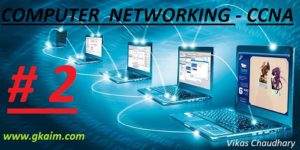 Computer Networking -CCNA
